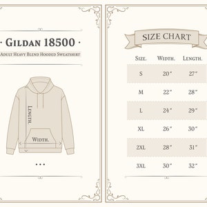 May include: Size chart for a Gildan 18500 adult heavy blend hooded sweatshirt. The chart shows the width and length in inches for sizes S, M, L, XL, 2XL, and 3XL.
