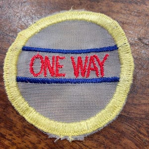 Vintage One Way Souvenir Patch