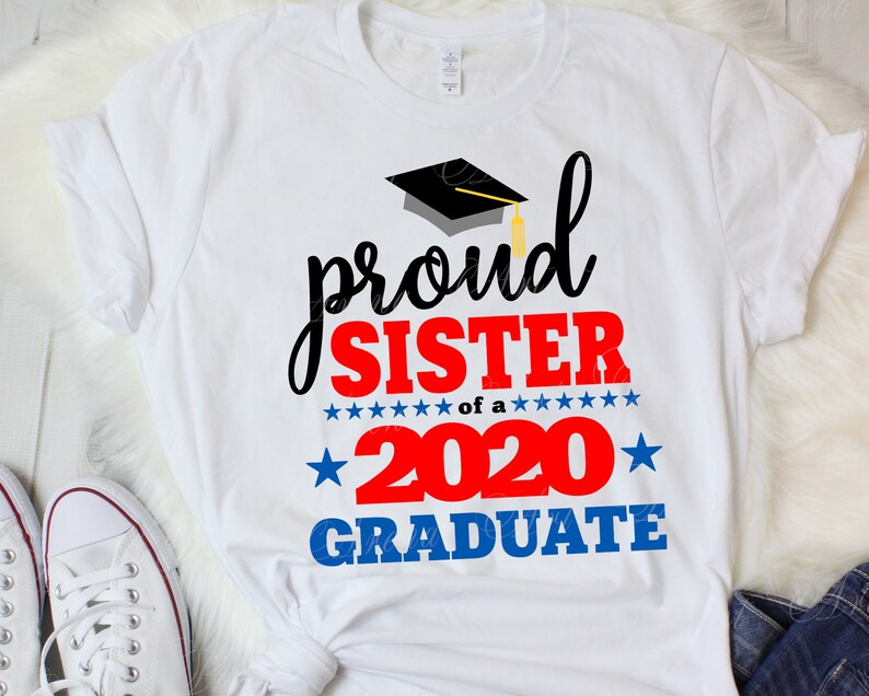 Free Free Proud Sister Of A Graduate Svg 606 SVG PNG EPS DXF File