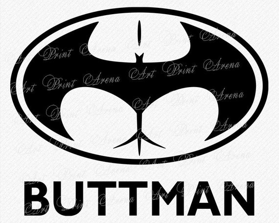 Buttman Butt Man Buttman Funny T Shirt Svg Funny Batman Etsy