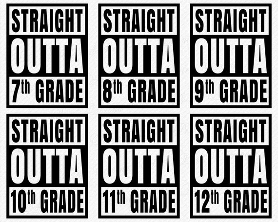 Straight Outta Svg 7 12 Straight Outta Grades At School Svg Etsy