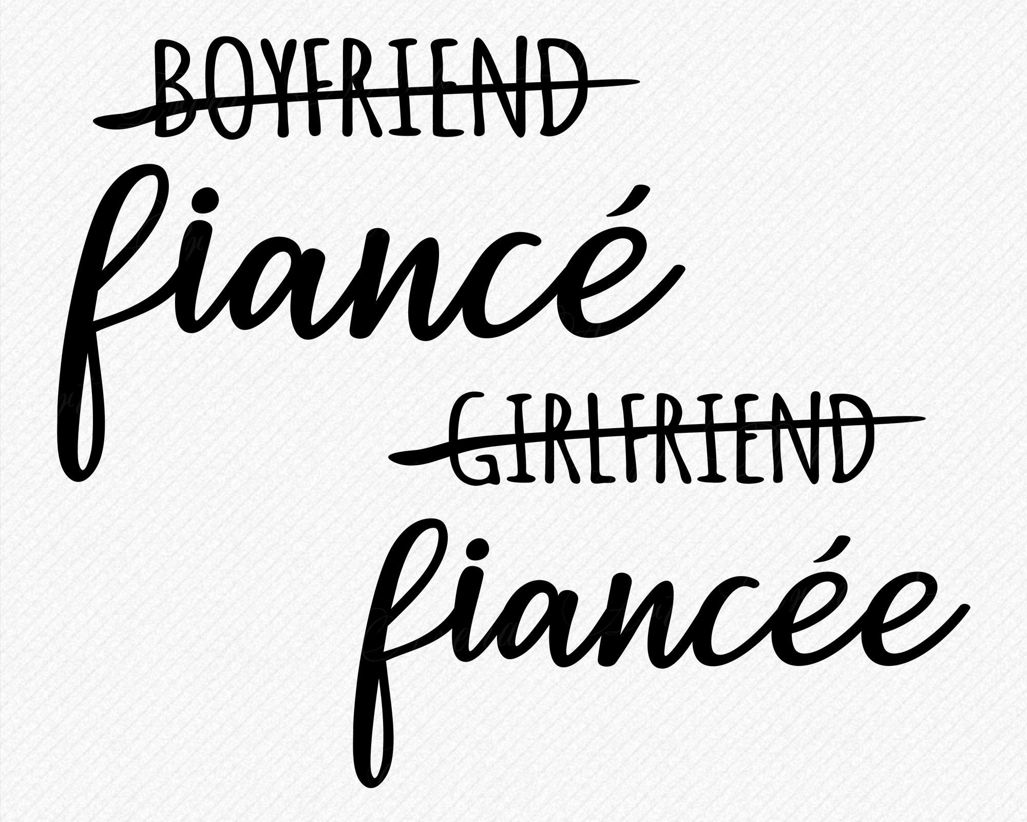 Fiance SVG Boyfriend Fiance Girlfriend Fiancee T-shirt | Etsy