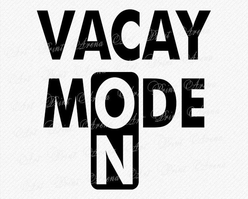 Download Vacay Mode SVG Vacation Mode SVG Svg for Cricut Holiday ...