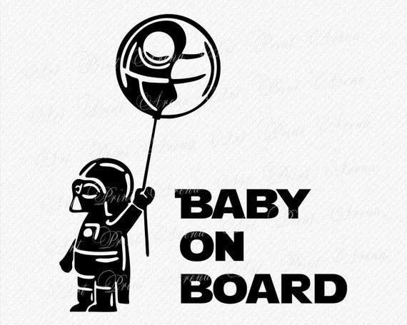 Download Darth Vader Baby On Board Svg And Clipart Files Etsy