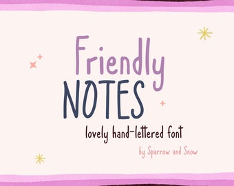 Friendly Notes Handwritten Font