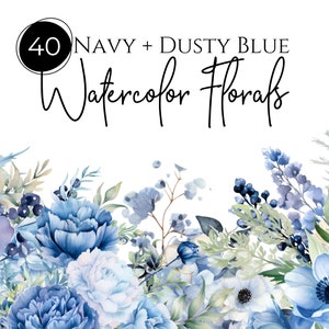 Blue Floral Clipart, Navy and Dusty Blue Flowers, Watercolor Floral Clipart, 40 Clipart Bundle, Transparent pngs, Commercial Use Clipart