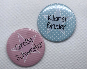 Ein Ansteck Button Große / Kleine Schwester / Großer / Kleiner Bruder