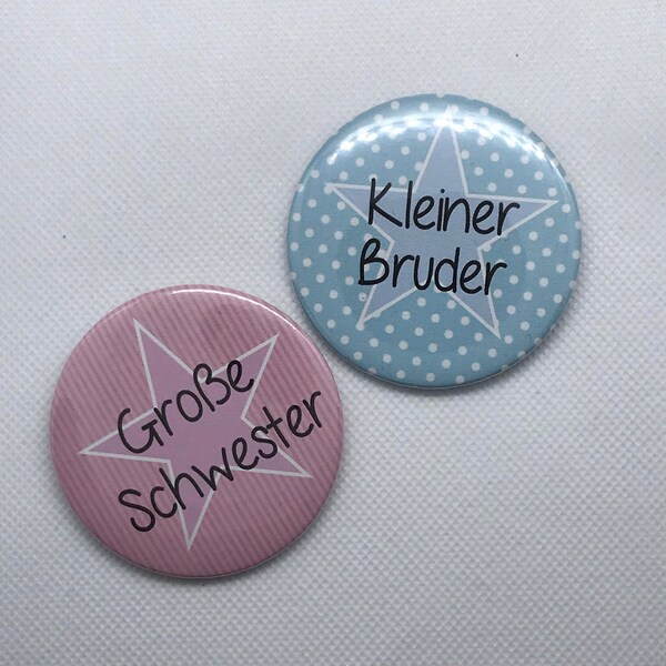 Ein Ansteck Button Große / Kleine Schwester / Großer / Kleiner Bruder