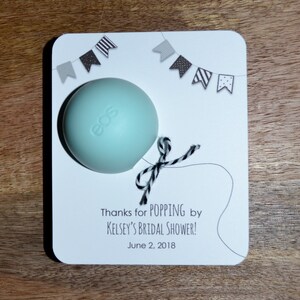 10 EOS Popping By Bridal Shower Favor, EOS Bridal Shower Favor, EOS Balloon Favor