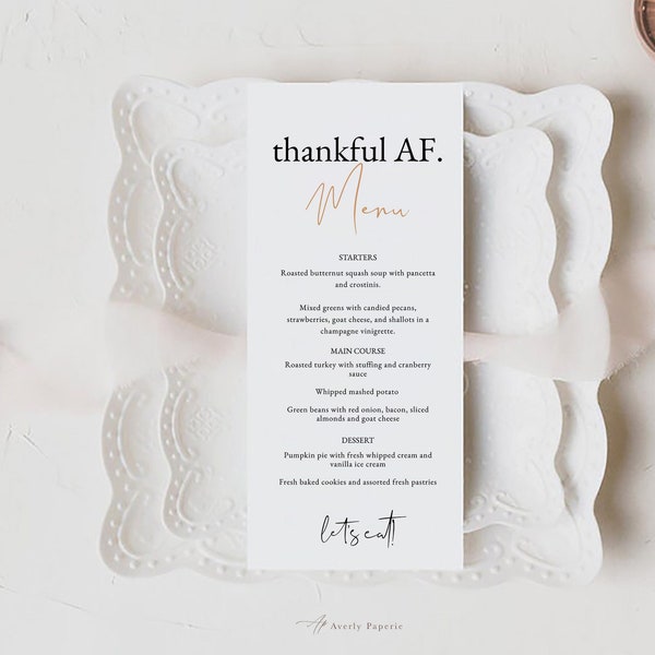 Friendsgiving Thankful AF Menu Template, Modern Funny Thanksgiving Thankful AF Printable Dinner Menu Card, Instant Download, Edit Yourself