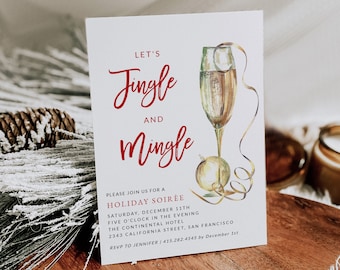 May include: A white invitation card with red and gold lettering that reads "Let's Jingle and Mingle" with a watercolor illustration of a champagne flute and a gold ornament. The text below reads "Please join us for a Holiday Soirée Saturday, December 11th Five o'clock in the evening The Continental Hotel 2343 California Street, San Francisco RSVP to Jennifer / 415.282.4545 by December 1st" and the bottom of the card reads "Averly Paperie".