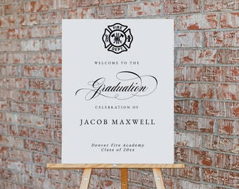 Fireman Graduation Party Welcome Sign, Editable Fire Academy Graduation Party Sign, Firefighter Graduation Sign, Templett