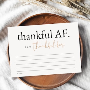 Friendsgiving dankbaar voor kaart, dankbaar AF Card Friendsgiving of Thanksgiving, grappig dankbaar voor kaart, bewerkbare dankbaarheidskaarten, downloaden