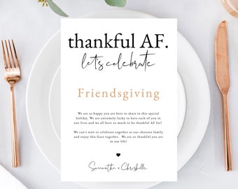 Friendsgiving or Thanksgiving Thankful AF Welcome Card Template, Funny Thanksgiving or Friendsgiving Thankful Seating Card, Instant Download