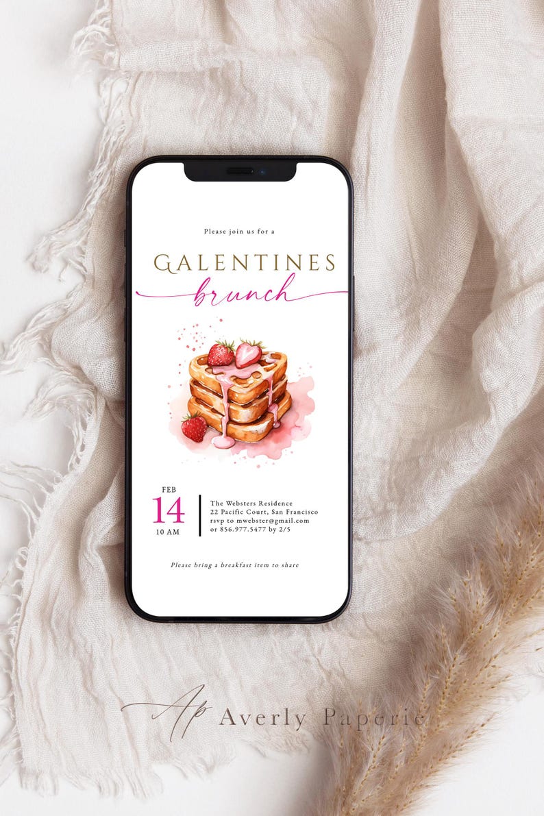 May include: A digital invitation for a Galentines brunch on February 14th at 10 AM. The invitation features a watercolor illustration of a stack of heart-shaped waffles with strawberries and pink icing. The text reads "Please join us for a Galentines brunch" and includes the date, time, location, and RSVP information.