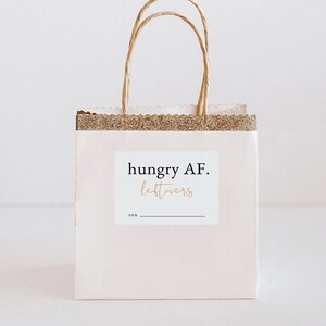 Leftover Sticker Editable Friendsgiving or Thanksgiving Leftover Bag Sticker, Hungry AF ...
