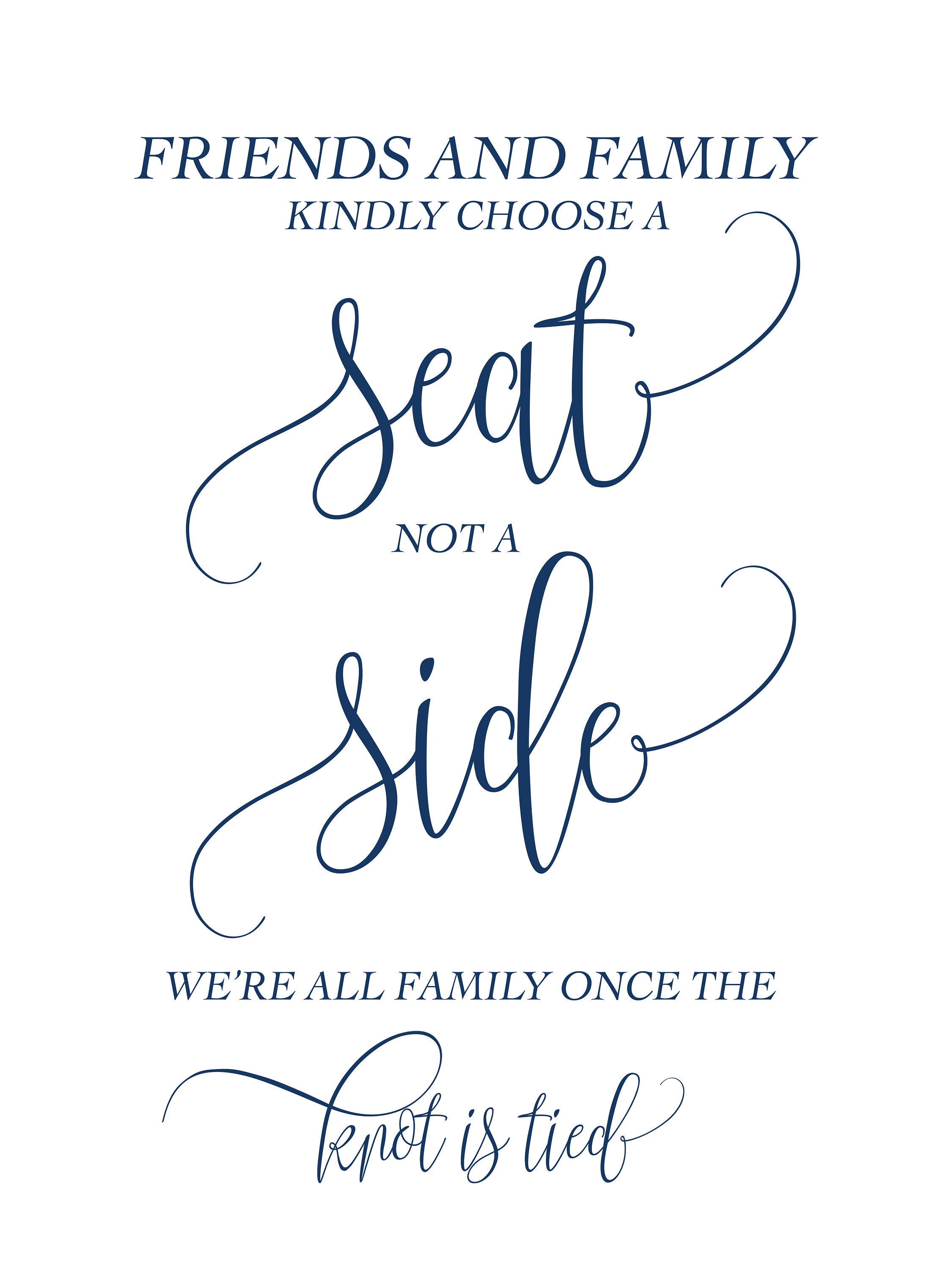 Navy Choose a Seat Not a Side Sign Pick a Seat Ceremony Sign 