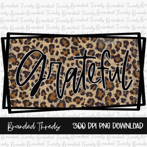 Sublimation, Digital, Download, , Clip Art, PNG ONLY, PNG, Grateful, Cheetah, Leopard, Blessed, Fall, Autumn