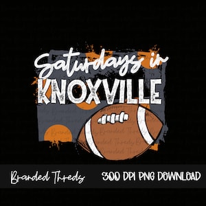 Sublimation, Digital, Download,Saturdays in Knoxville, Clip Art, PNG ONLY, PNG, Football, Tennessee, Volunteers, Sports, Knoxville
