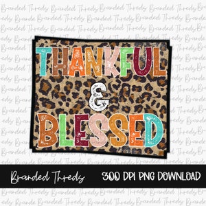 Sublimation, Digital, Download, , Clip Art, PNG ONLY, PNG, Thankful, Cheetah, Leopard, Blessed, Fall, Autumn
