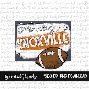 Sublimation, Digital, Download,Saturdays in Knoxville, Clip Art, PNG ONLY, PNG, Football, Tennessee, Volunteers, Sports, Knoxville