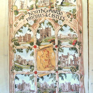 Vintage Cotton Souvenir Tourist Tea Towel, Northumbria Castles and Priories, United Kingdom, Attractions and Map, 12 Castles Made in Britain