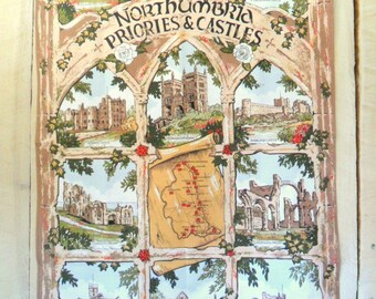 Vintage Cotton Souvenir Tourist Tea Towel, Northumbria Castles and Priories, United Kingdom, Attractions and Map, 12 Castles Made in Britain