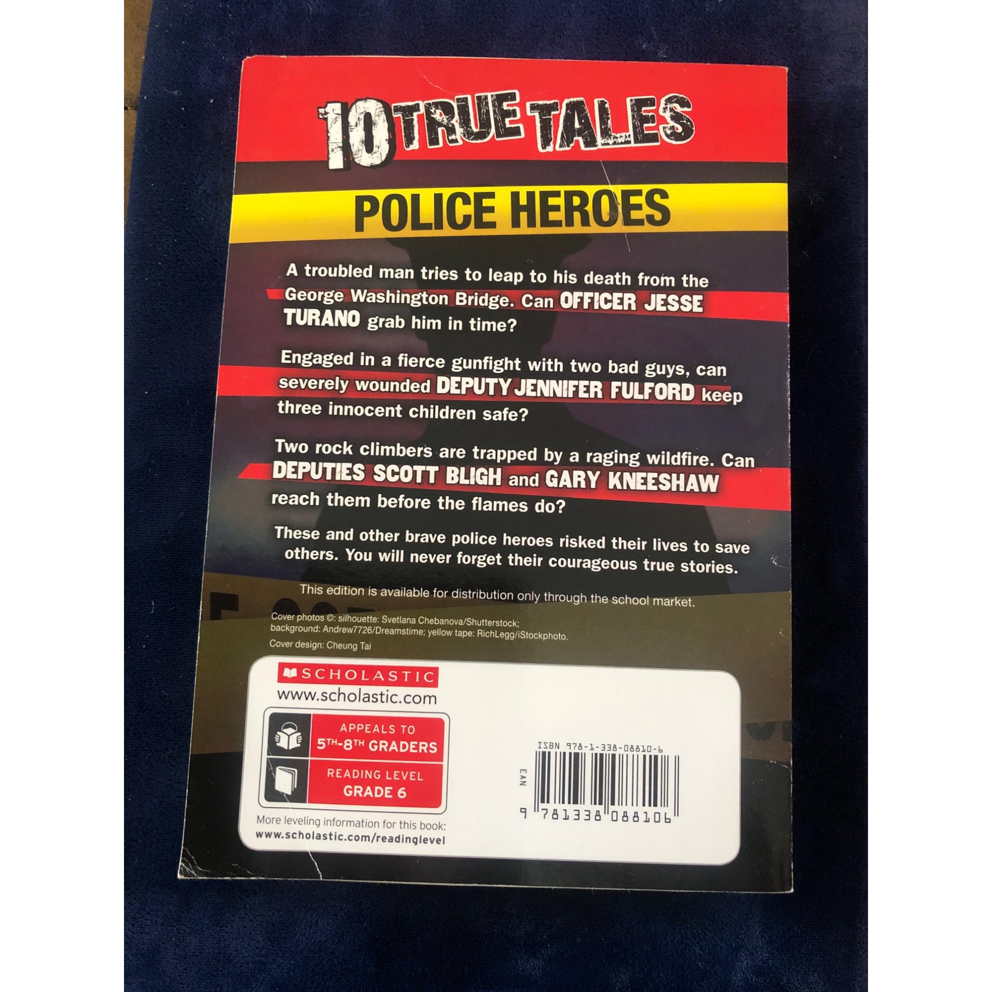 10 True Tales: Police Heroes by Allan Zullo Paperback Scholastic Book ...