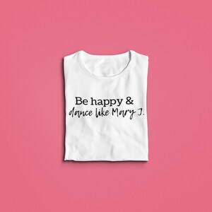 Be Happy Tee