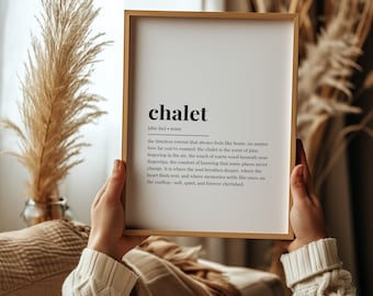 Chalet Definition Print Chalet Wall Art Ski Chalet Decor Rustic Chalet Decoration Gift for Mountain Home Chalet Deco Winter Cabin Home Print