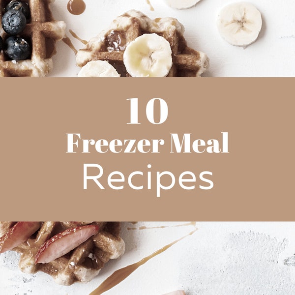 Recipe Pack, Freezer Meals Recipes, Meal Plan, 10 Pack of Recipes, Recipe Plan, Weekly Meal Plans, Healthy Recipes, Whole Foods Recipes