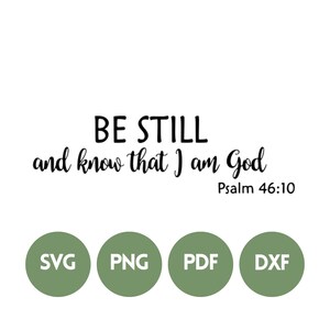 Quédate quieto y conoce SVG, señal de las Escrituras, calcomanía de las Escrituras, SVG de la iglesia, SVG de motivación, calcomanía inspiradora, descarga digital ...