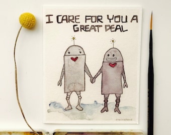 I Care For You A Great Deal Robot Love Card / Cheeky Card/ Card/ Not Quite Love /Funny Card/ Funny New Relationship Card