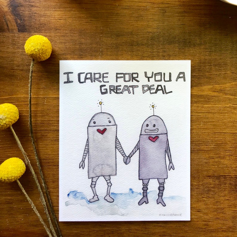I Care For You A Great Deal Robot Love Card / Cheeky Card/ Card/ Not Quite Love /Funny Card/ Funny New Relationship Card image 4