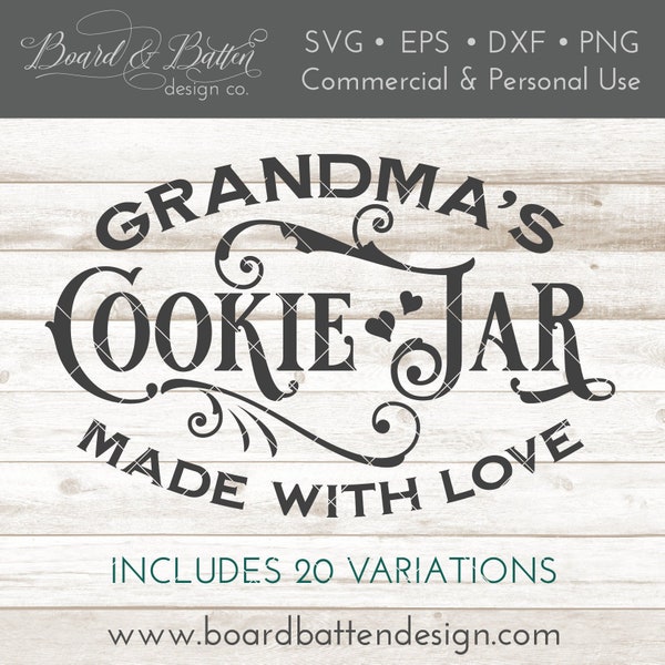 Cookie Jar SVG File - Cricut Downloads - Cookie Jar Svg with 20 Variations - Grandma's, Mom's, Mommy's, Daddy's, Grandpa's, and More!