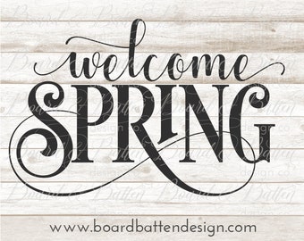 Springtime Svg File - Welcome Spring - Cutting Files for Spring Cricut Designs - Silhouette Cameo Cut Files - Svg Dxf Eps Png