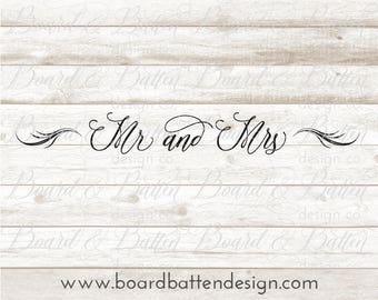 Mr and Mrs SVG File - Svg Cutting Files - Cricut Designs - Silhouette Cameo Cut Files - Cuttable File for Wedding - Svg Cut Files - Dxf WS4