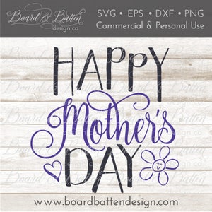 Mothers Day Svg Happy Mothers Day Svg Files Mother Svg Silhouette Cameo Files Cricut Svg Files Mother's Day Cut Files Dxf Png image 1