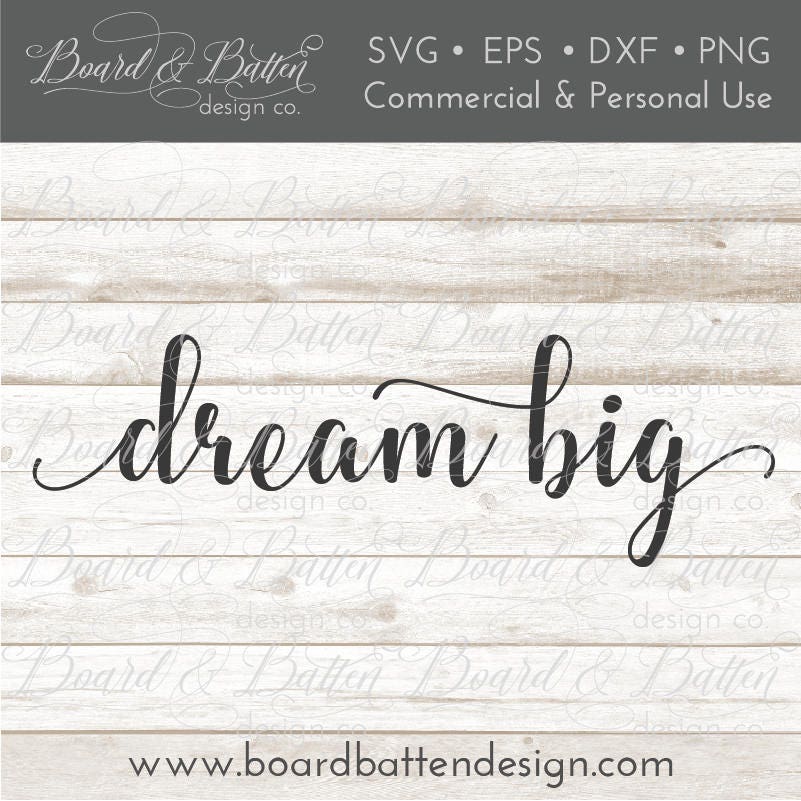 Free Free 333 Dream Big Svg Free SVG PNG EPS DXF File