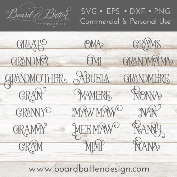 Grandmother Names SVG Bundle - Grandma Svg, Grammy SVG, Abuela Svg, Oma,  Meemaw, Gran, Nonna, Omi, Maw Maw, Mimi, Nan, Nanny