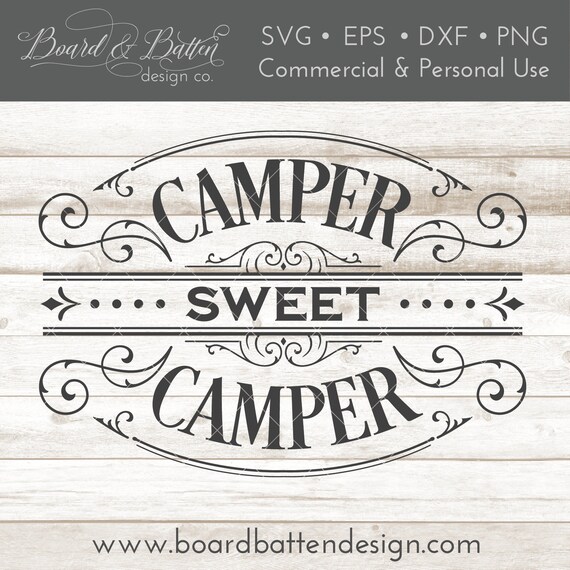 Download Camper Quote Svg Camper Sweet Camper Svg Vintage Camper Etsy