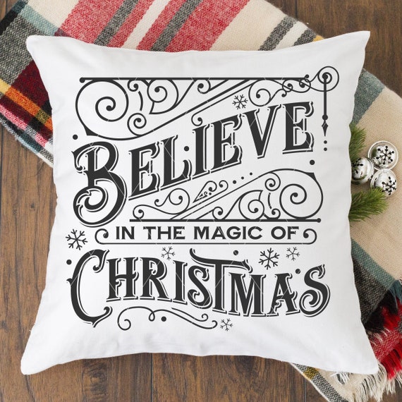Download Vintage Christmas Svg Believe In The Magic Of Christmas Svg Etsy