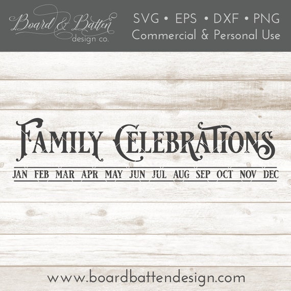 Download Family Celebration Svg Family Birthday Svg File Family Etsy