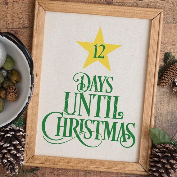 Download Free Christmas Countdown Svg File Svg Christmas Tree Etsy SVG DXF Cut File