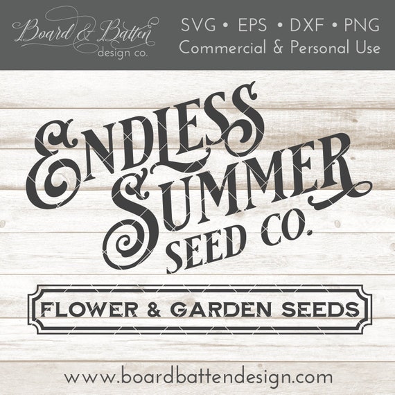 Download Garden Seeds Svg File Endless Summer Seed Co Svg File Etsy
