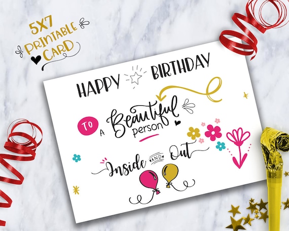 Happy Birthday To A Beautiful Person Inside And Outprintable Etsy