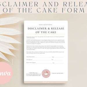 Cake Disclaimer & Release of Liability Contract Template Canva Editable Wedding Cake Business Template Bakery Business Form Bakery Client