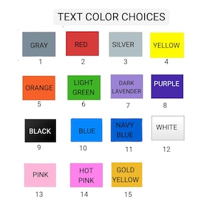 Pode incluir: Uma tabela de cores intitulada TEXT COLOR CHOICES exibindo quinze ret&acirc;ngulos coloridos numerados de 1 a 15. As cores incluem cinza, vermelho, prata, amarelo, laranja, verde claro, lavanda escuro, roxo, preto, azul, azul marinho, branco, rosa, rosa choque e amarelo dourado.