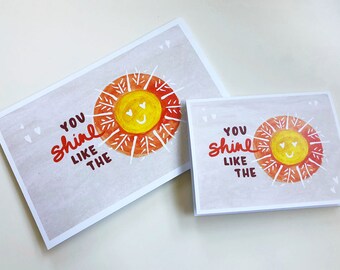 You Shine Like the Sun  - Blank Greeting Card, Printable