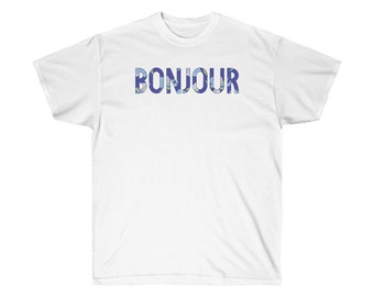 Bonjour T-Shirt: French Paris Souvenir Tee
